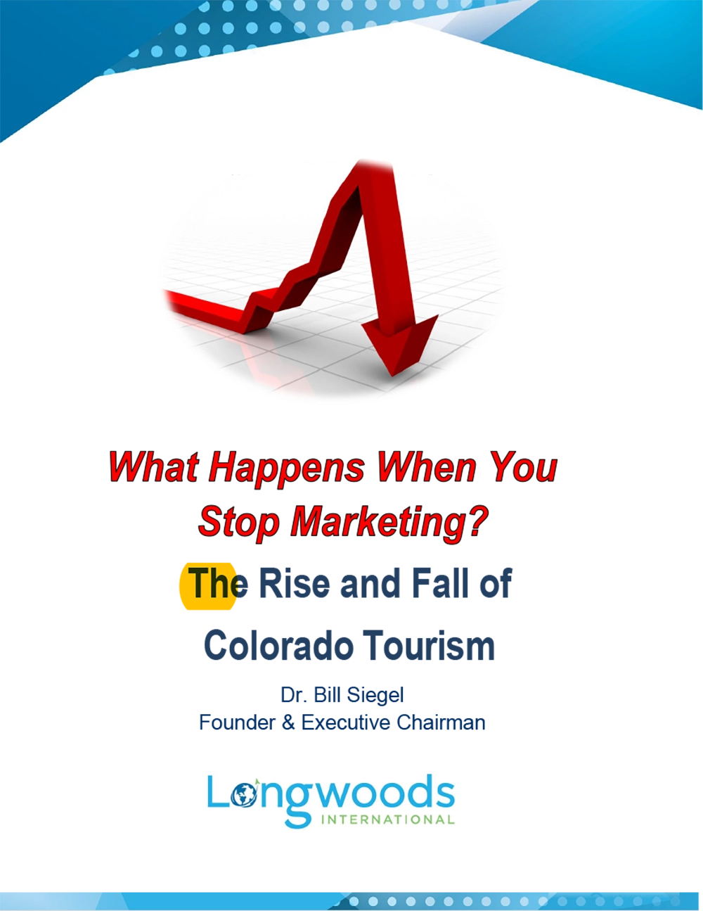 The Rise and Fall of Colorado Tourism